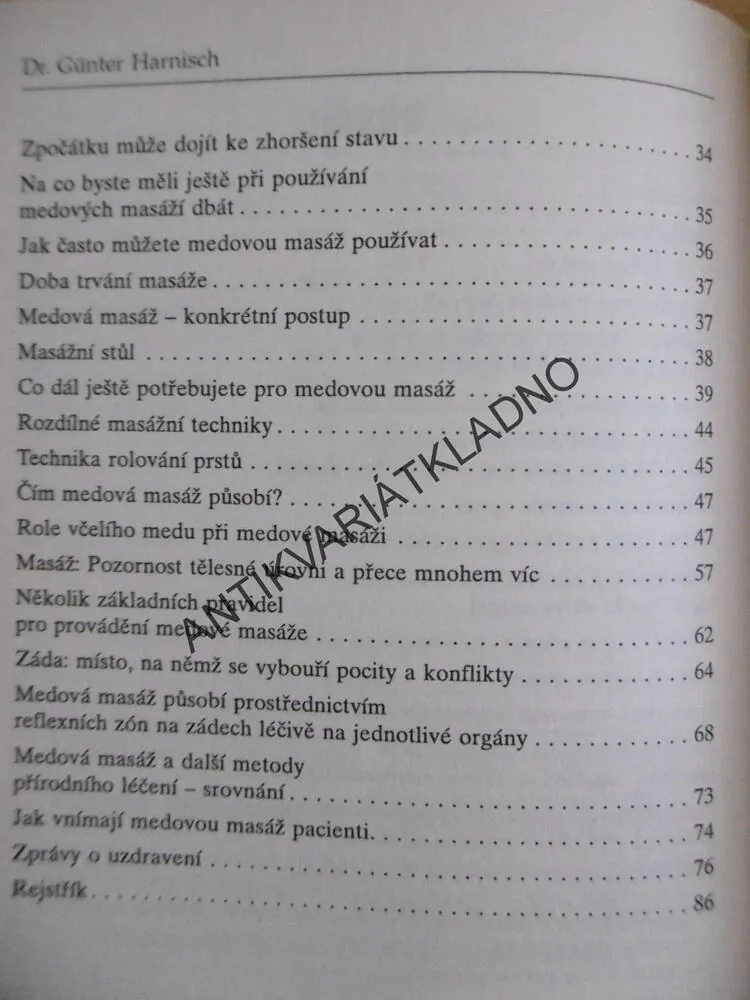 DETOXIKAČNÍ MASÁŽE MEDEM, METODA POSILOVÁNÍ REFLEXNÍCH BODŮ, DR. GÜNTER HARNISCH, **an
