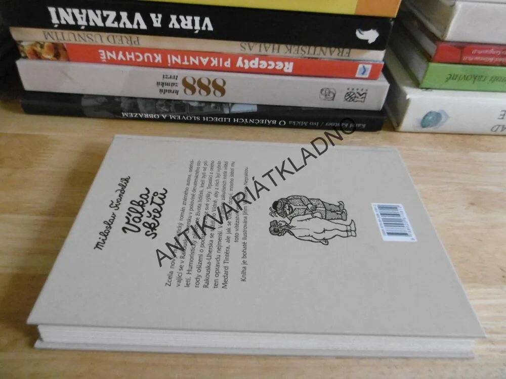 VÁLKA SKŘETŮ, MILOSLAV ŠVANDRLÍK, **an