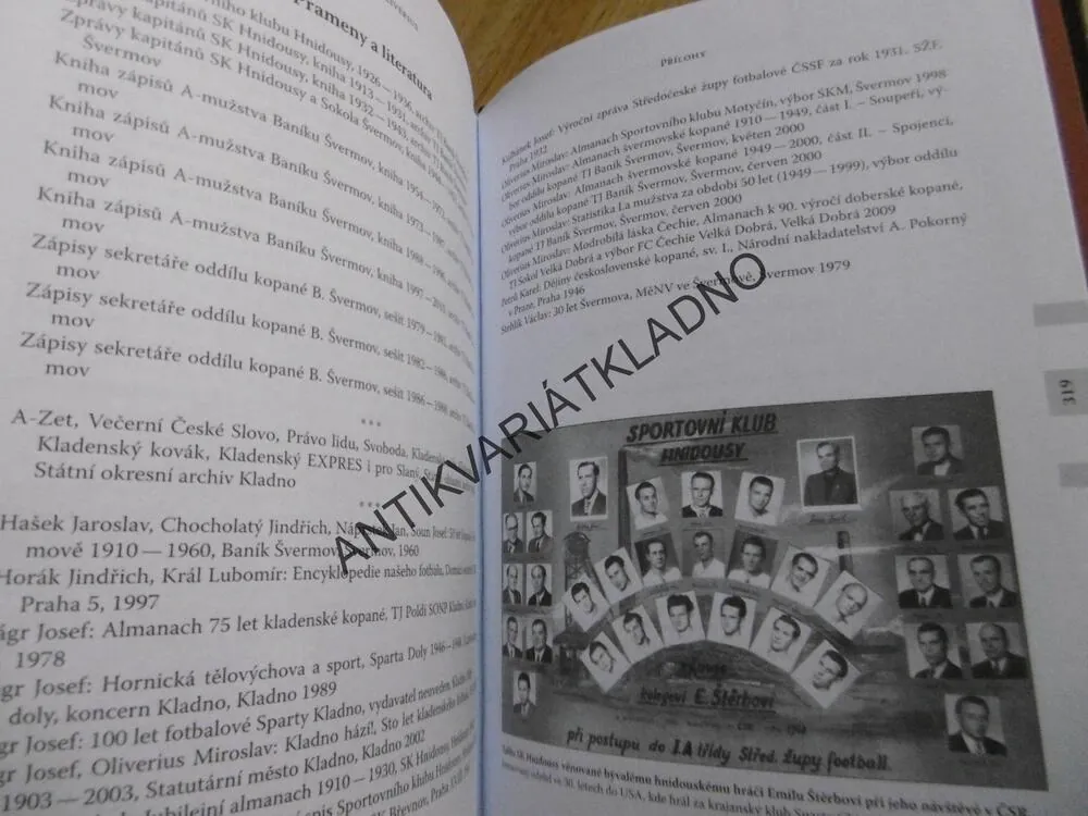 ČERNOBÍLÉ STOLETÍ, OLIVERUS, SPORT, KLADNO, ŠVERMOV, 1910-2010,FOTBAL, **an