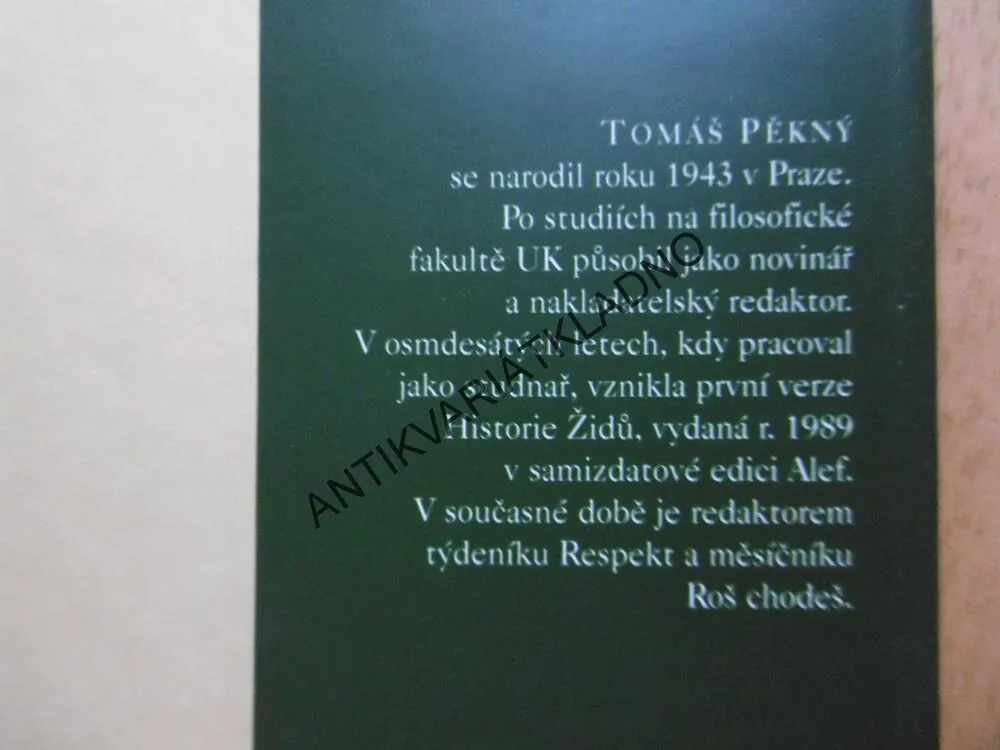 HISTORIE ŽIDŮ V ČECHÁCH A NA MORAVĚ, TOMÁŠ PĚKNÝ, **an