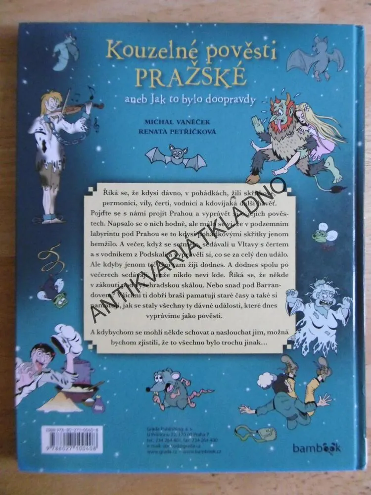 KOUZELNÉ POVĚSTI PRAŽSKÉ ANEB JAK TO BYLO DOOPRAVDY, VANĚČEK, PETŘÍČKOVÁ, **an