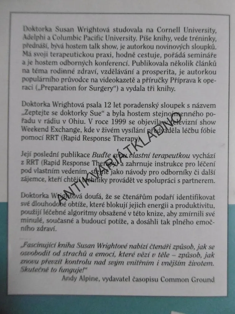BUĎTE SVOU VLASTNÍ TERAPEUTKOU, JSTE ZODPOVĚDNÍ ZA SVÉ DUŠEVNÍ ZDRAVÍ, SUSAN WRIGHT, Ph. D., **an
