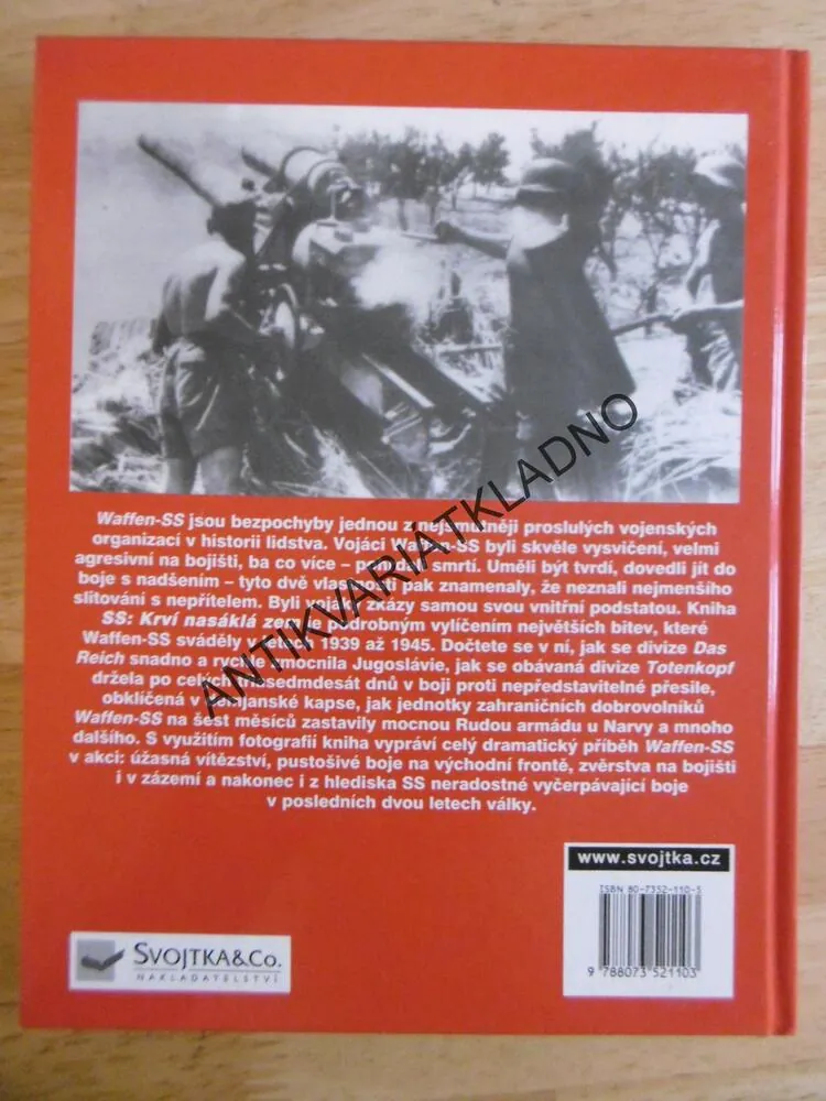 SS: KRVÍ NASÁKLÁ ZEM, BITVY WAFEN-SS, GORDON WILLIAMSON, **an