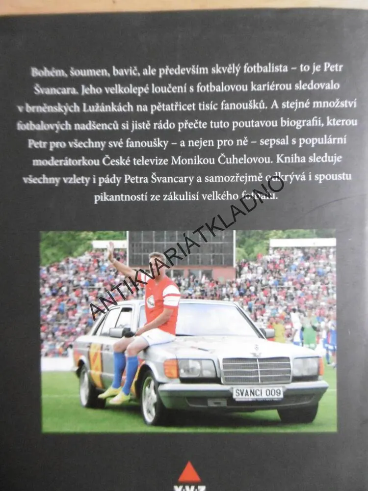 MERCEDES, PETR ŠVANCARA, MONIKA ČUHELOVÁ, **an 