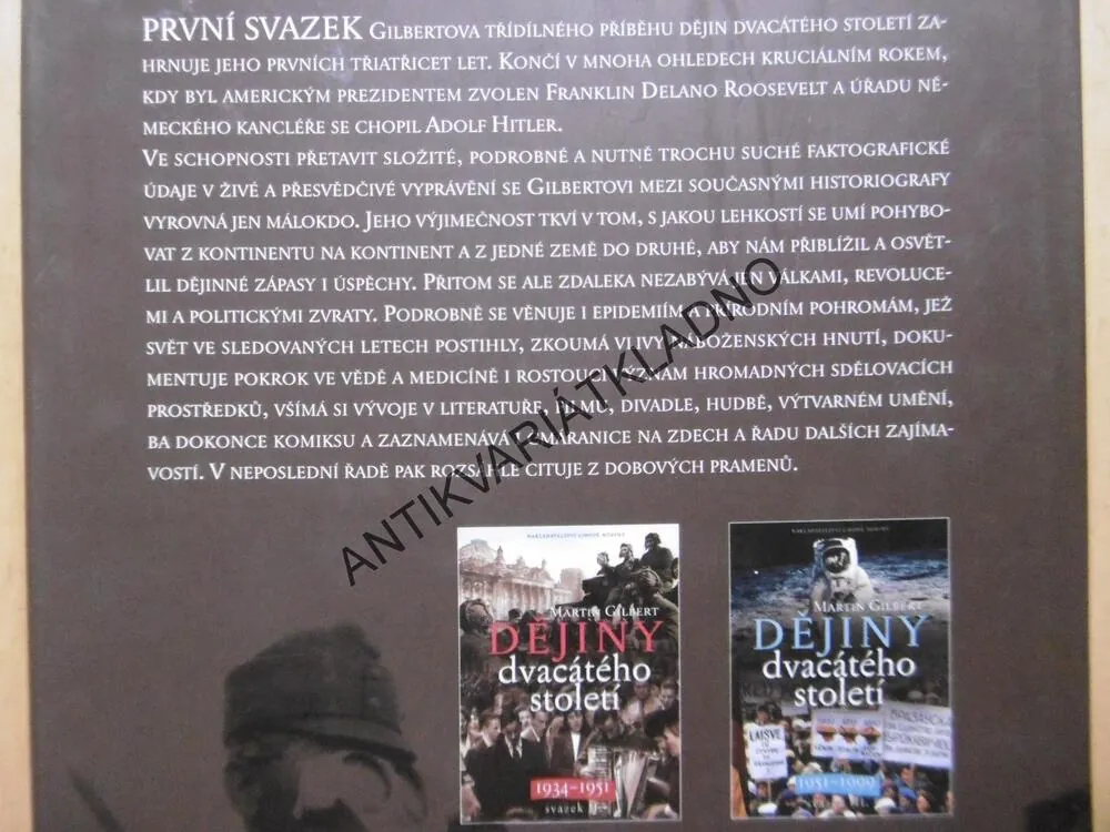 DĚJINY DVACÁTÉHO STOLETÍ, SVAZEK I., 1900 - 1933, MARTIN GILBERT, **an
