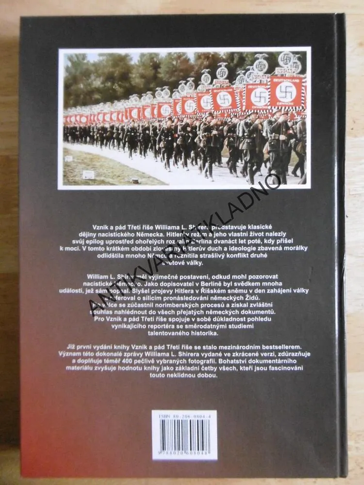 VZNIK A PÁD TŘETÍ ŘÍŠE, WILIAM L. SHIRER, **an