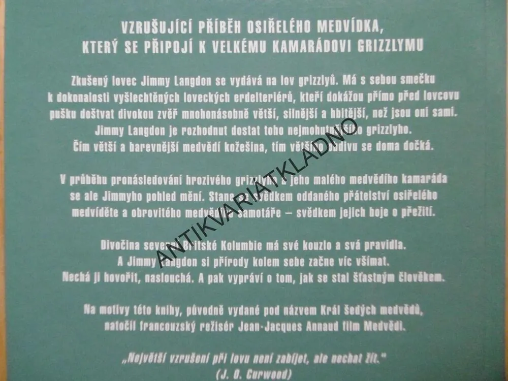 MEDVĚDI, JAMES OLIVER CURWOOD, **an