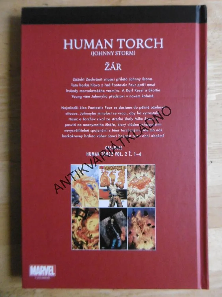 NEJMOCNĚJŠÍ HRDINOVÉ MARVELU, HUMAN TORCH, **an