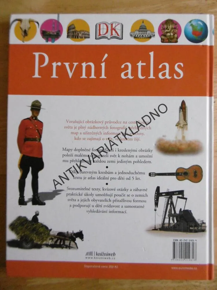 PRVNÍ ATLAS, DĚTSKÝ OBRÁZKOVÝ ATLAS ZEMÍ CELÉHO SVĚTA, **an