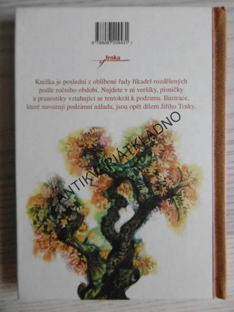 PODZIMNÍ ŘÍKADLA, JIŘÍ TRNKA, **an