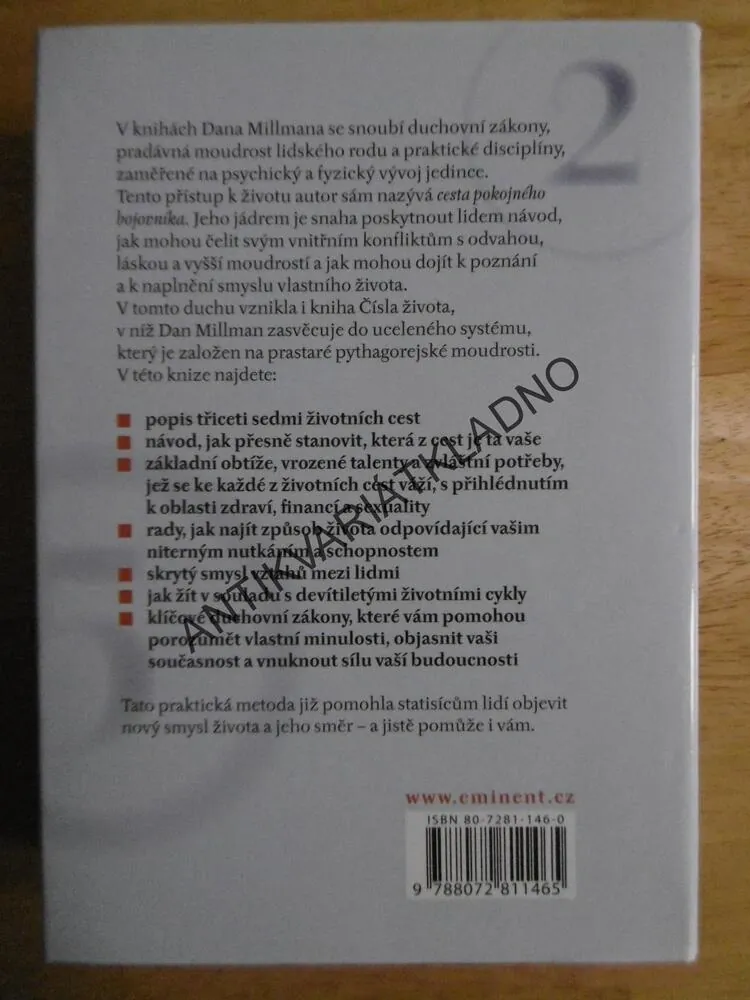ČÍSLA ŽIVOTA, DAN MILLMAN, ŽIVOT K NĚMUŽ JSTE ZROZENI,NUMEROLOGIE