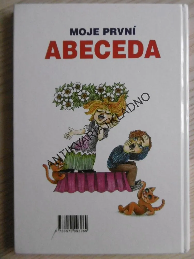 MOJE PRVNÍ ABECEDA, EVA BARTÁKOVÁ, **an