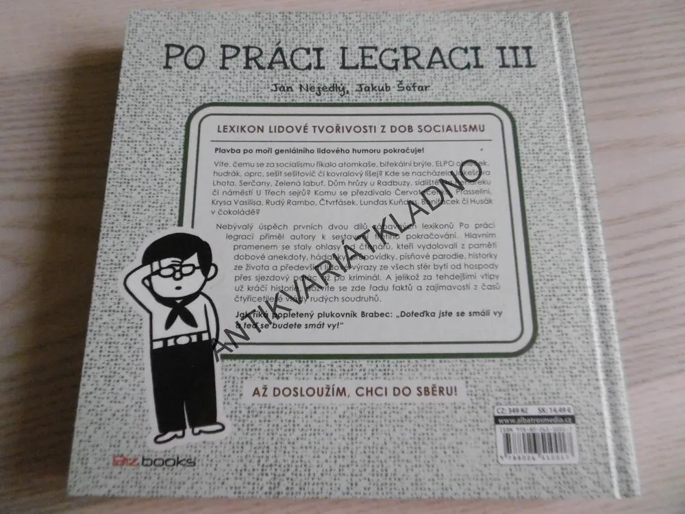 PO PRÁCI LEGRACI III., JAN NEJEDLÝ, JAKUB ŠOFAR,**an