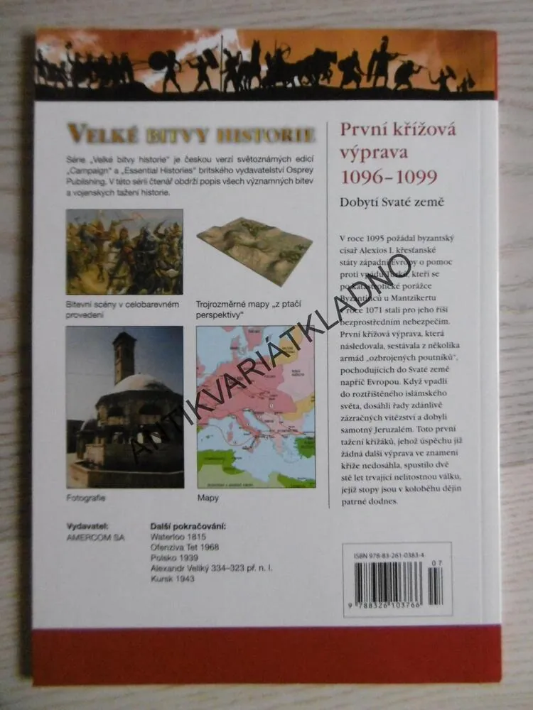 PRVNÍ KŘÍŽOVÁ VÝPRAVA 1096-1099, VELKÉ BITVY HISTORIE 7, VÁLKA, **an