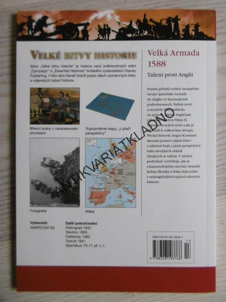VELKÁ ARMÁDA 1588, VELKÉ BITVY HISTORIE 13, VÁLKA, **an