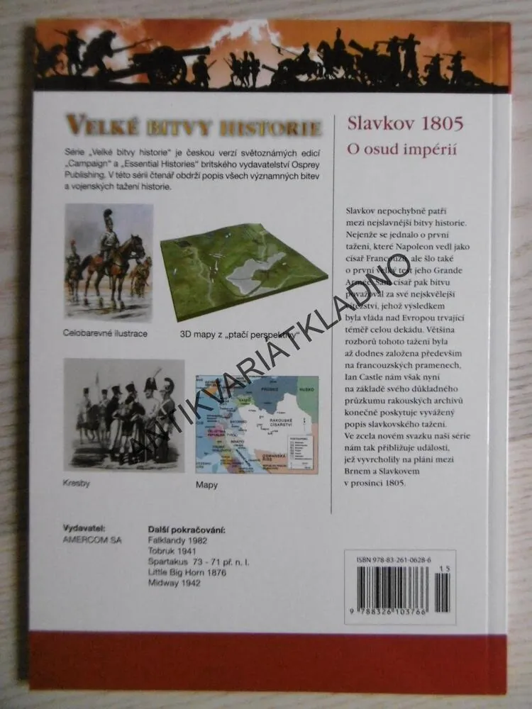 SLAVKOV 1805, VELKÉ BITVY HISTORIE 15, VÁLKA, **an