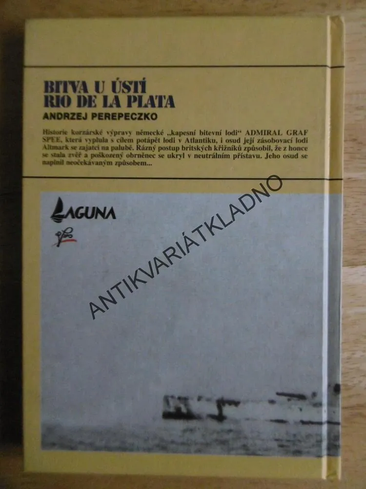 BITVA U ÚSTÍ RIO DE LA PLATA, ANDRZEJ PEREPECZKO, BITEVNÍ LOĎ, VÁLKA, **an