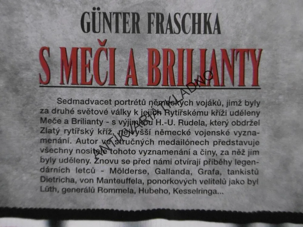 S MEČI A BRILIANTY, GÜNTER FRASCHKA, VÁLKA, VYZNAMENÁNÍ ZA STATEČNOST, **an