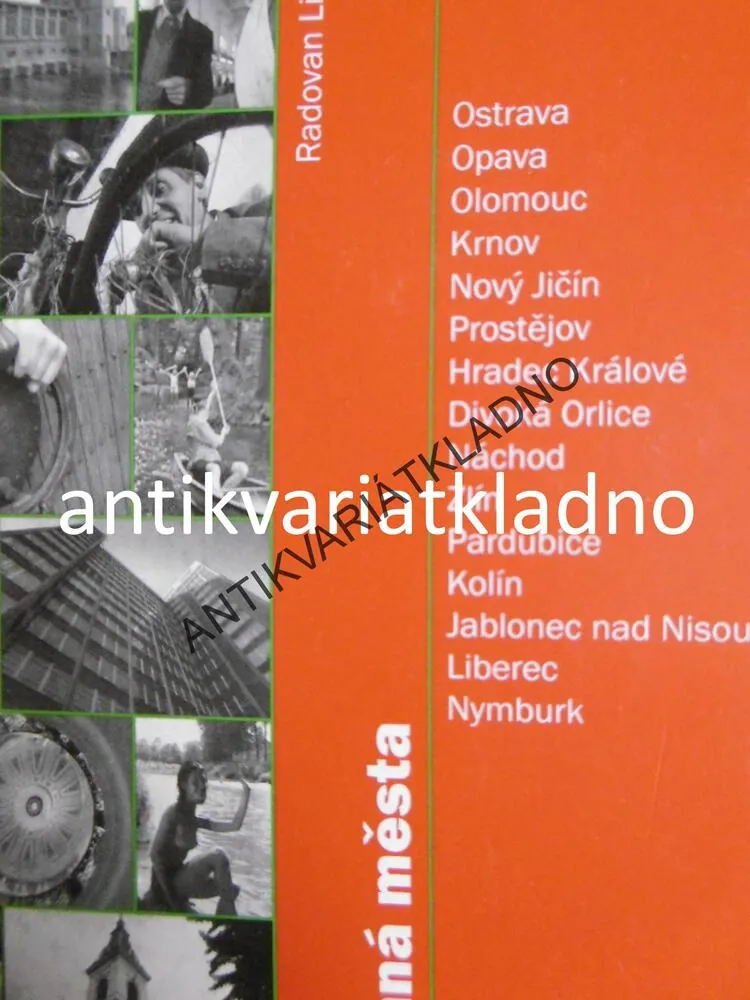 ŠUMNÁ MĚSTA, OSTRAVA,LIBEREC, NYMBURK,ZLÍN,PROSTĚJOV
