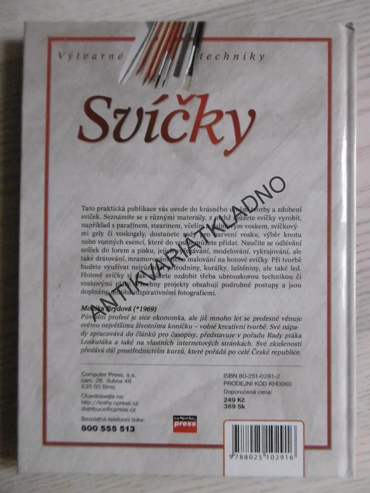 SVÍČKY, MONIKA BRÝDOVÁ, **an