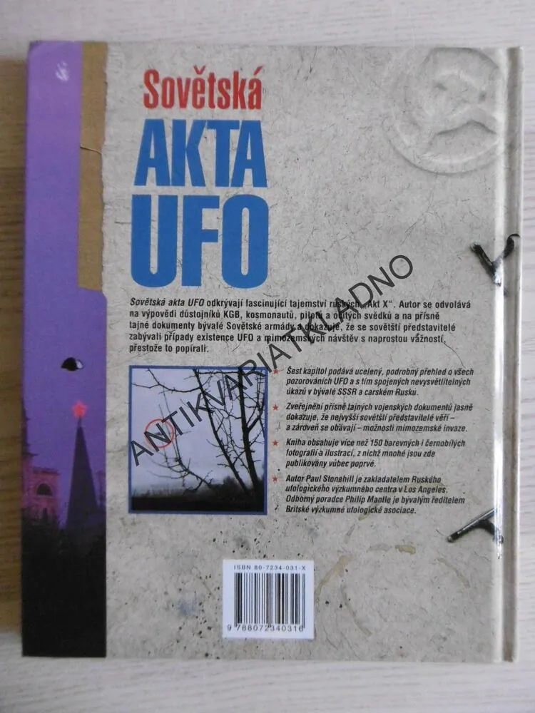 SOVĚTSKÁ AKTA UFO, PARANORMÁLNÍ ÚKAZY ZA ŽELEZNOU OPONOU, PAUL STONEHILL, **an