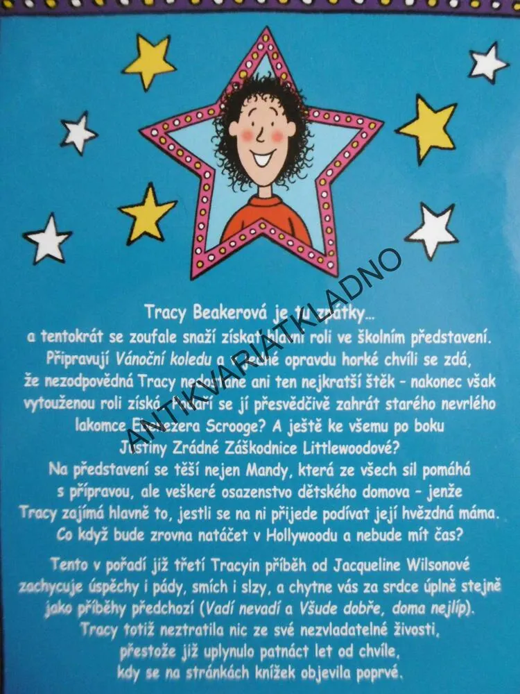 V HLAVNÍ ROLI TRACEY BEAKEROVÁ, JACQUELINE WILSONOVÁ, **an