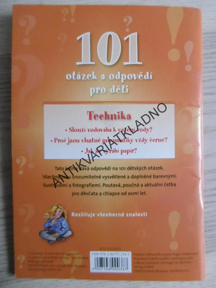 101 OTÁZEK A ODPOVĚDÍ PRO DĚTI, TECHNIKA