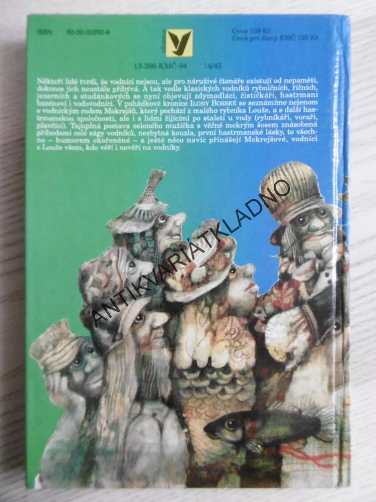 MOKREJŠOVÉ, VODNÍCI Z LOUŽE, ILONA BORSKÁ, **an