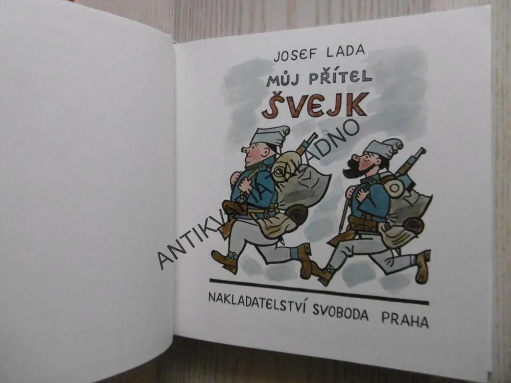MŮJ PŘÍTEL ŠVEJK, JAROSLAV HAŠEK, JOSEF LADA, **an