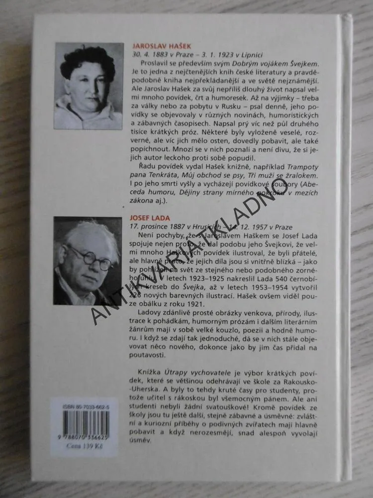 ÚTRAPY VYCHOVATELE, JAROSLAV HAŠEK, **an