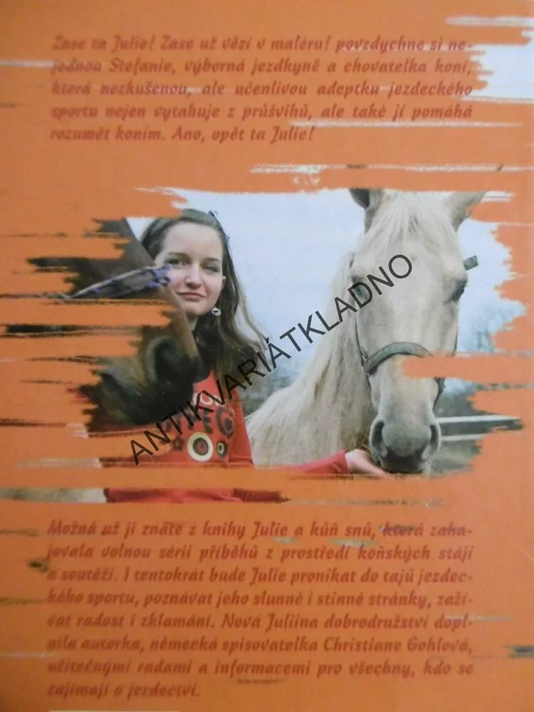 JULIE NA KOŇSKÉ FARMĚ, CHRISTIANE GOHLOVÁ, **an