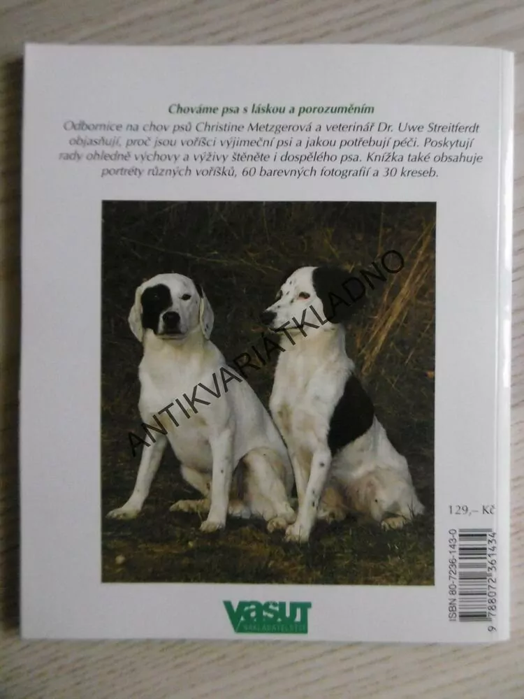 VOŘÍŠCI, INTELIGENTNÍ PSI S CHARAKTEREM, CHRISTINE METZGEROVÁ, UWE STREITFERDT, **an
