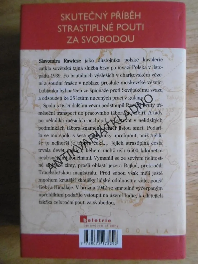 ÚTĚK ZE SIBIŘE, DLOUHÁ CESTA, SLAWOMIR RAWICZ,