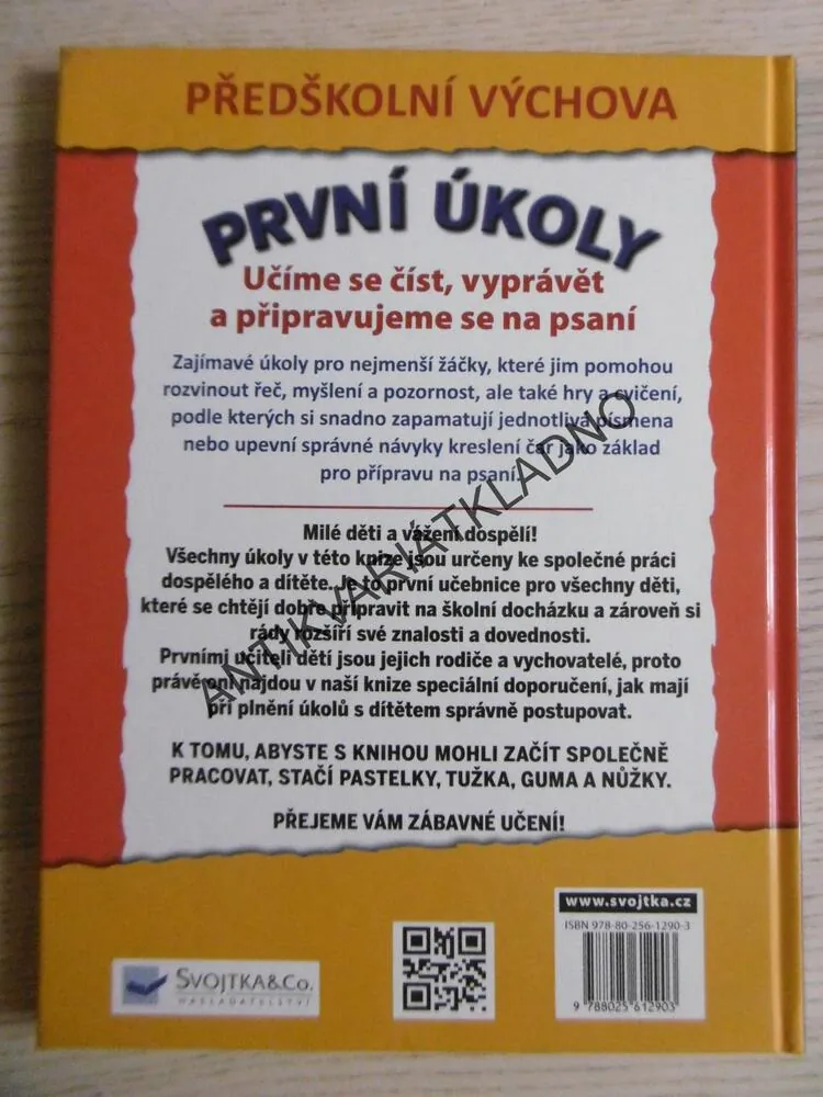 PRVNÍ ÚKOLY, UČÍME SE ČÍST, VYPRÁVĚT A PŘIPRAVUJEME SE NA PSANÍ, PŘEDŠKOLNÍ VÝCHOVA, **an