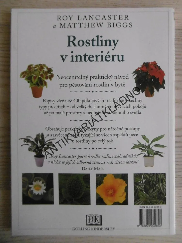 ROSTLINY V INTERIÉRU, ROY LANCASTER, MATTHEW BIGGS, **an