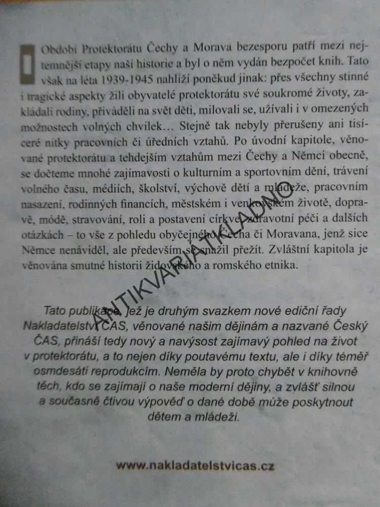 PROTENTOKRÁT ANEB ČESKÁ KAŽDODENNOST 1939-45, MICHLOVÁ, **an