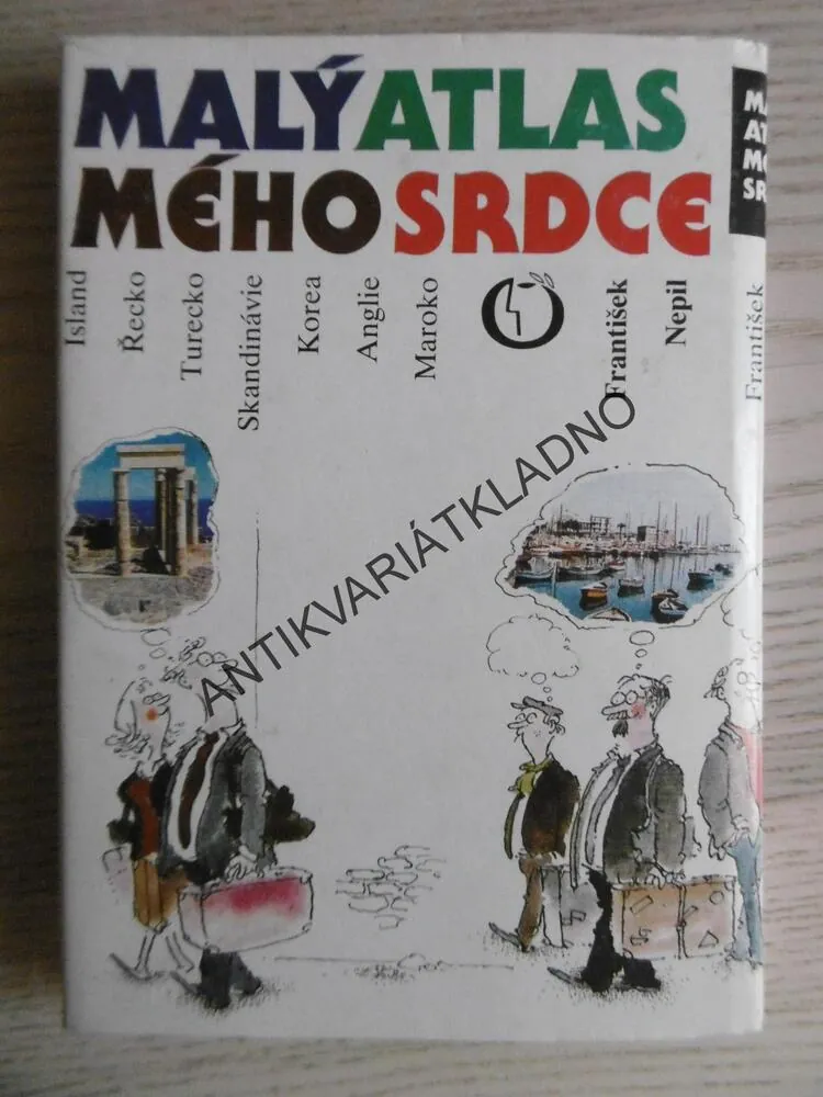 MALÝ ATLAS MÉHO SRDCE, FRANTIŠEK NEPIL, 1991, RENČÍN, **an