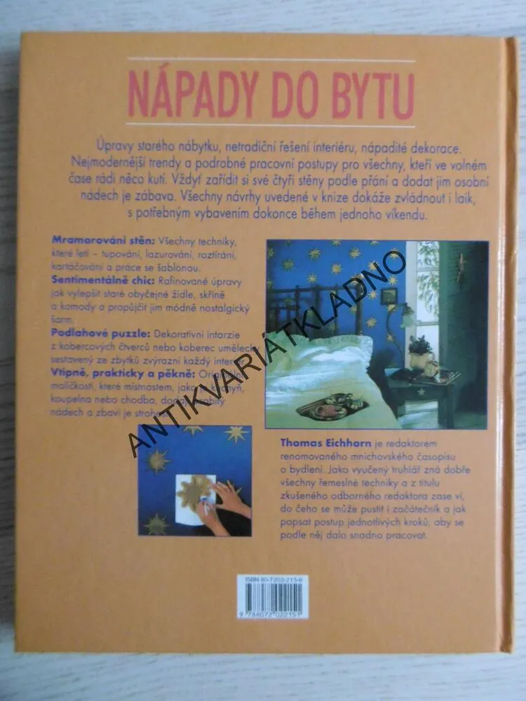 NÁPADY DO BYTU, THOMAS EICHHORN, HOBBY, DOMÁCNOST, **an