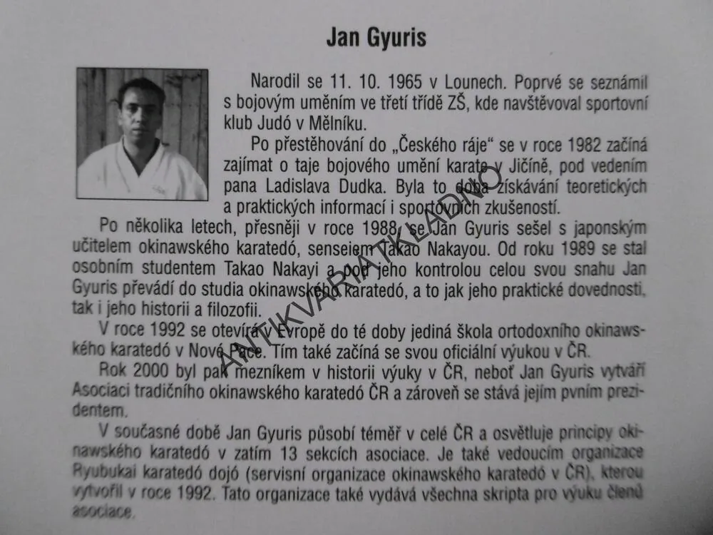 KARATÉDO, JAN GYURIS, TECHNIKY, HISTORIE, FILOZOFIE