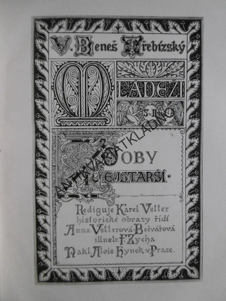 MLÁDEŽI Z DOBY NEJSTARŠÍ, VÁCLAV BENEŠ TŘEBÍZSKÝ, **an