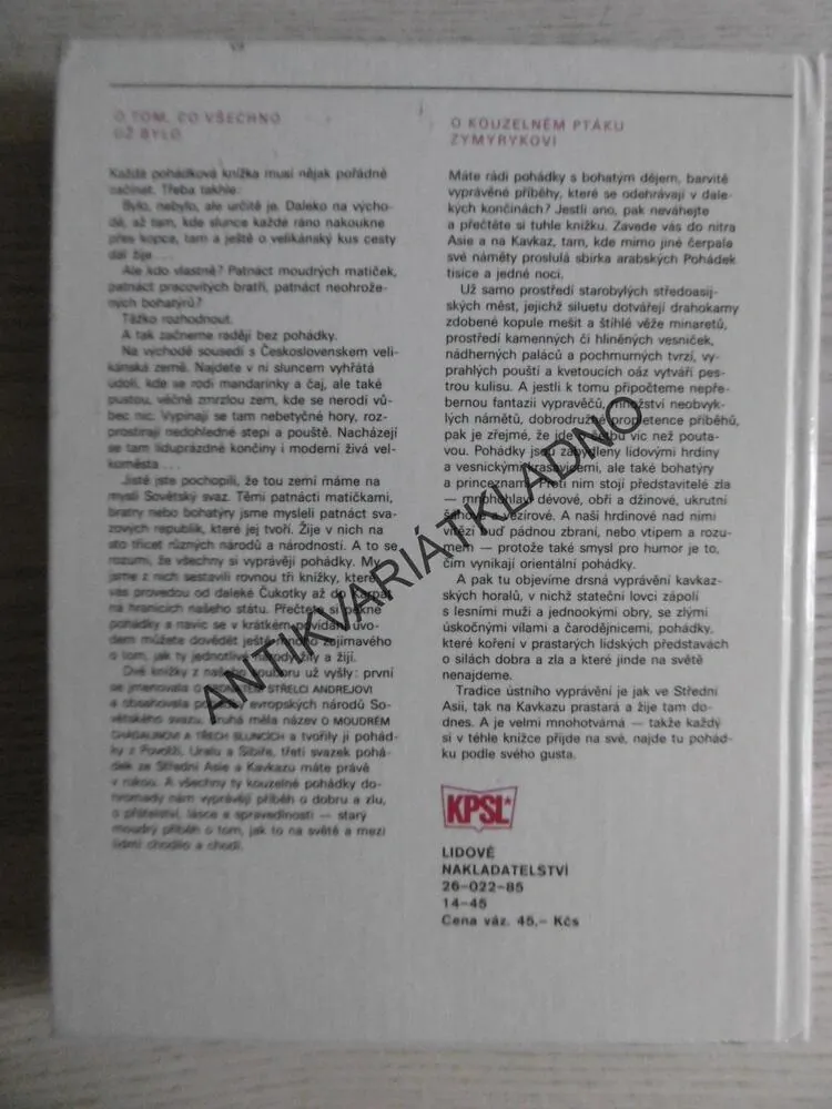 O KOUZELNÉM PTÁKU ZYMYRYKOVI A JINÉ POHÁDKY, STŘEDOASIJSKÉ A KAVKAZSKÉ POHÁDKY, **an