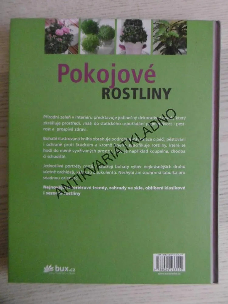 POKOJOVÉ ROSTLINY, BRUNHILDE BROSS-BURKHARDTOVÁ, CHRISTINE WEIDENWEBEROVÁ, **an