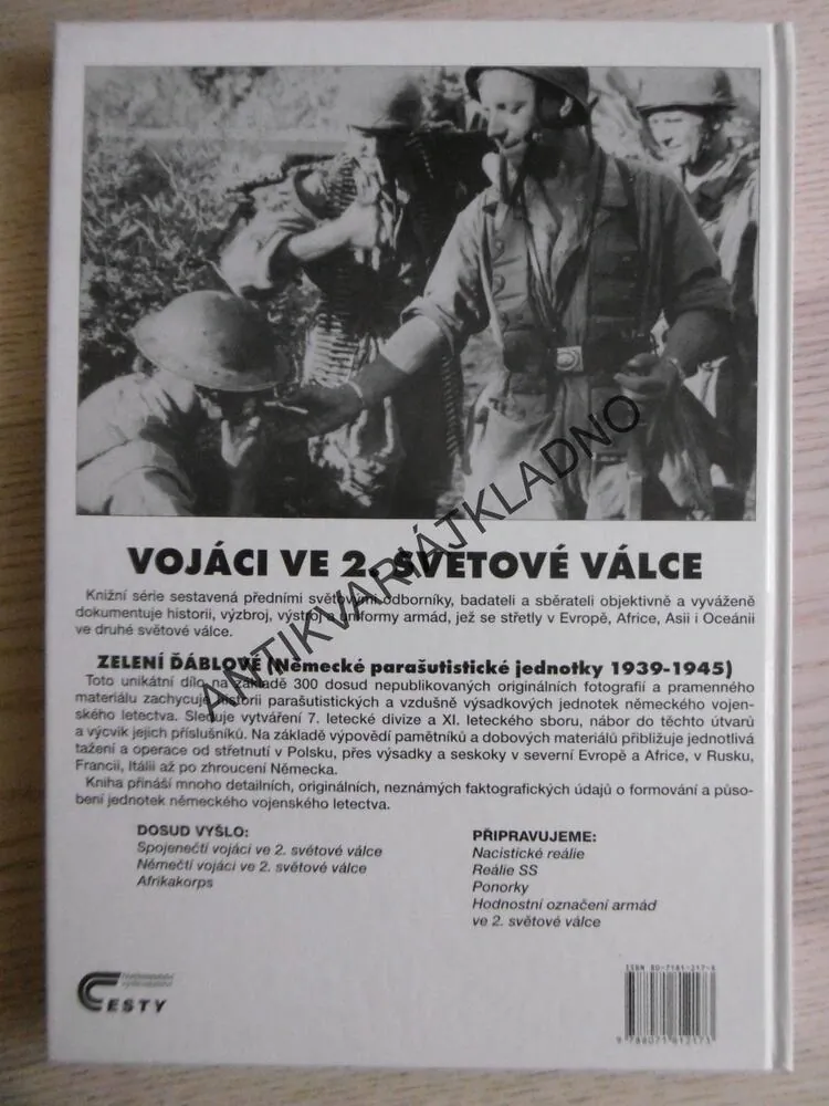 ZELENÍ ĎÁBLOVÉ, NĚMECKÉ PARAŠUTISTICKÉ JEDNOTKY, 1939 - 1945, JEAN-YVES NASSE, **an