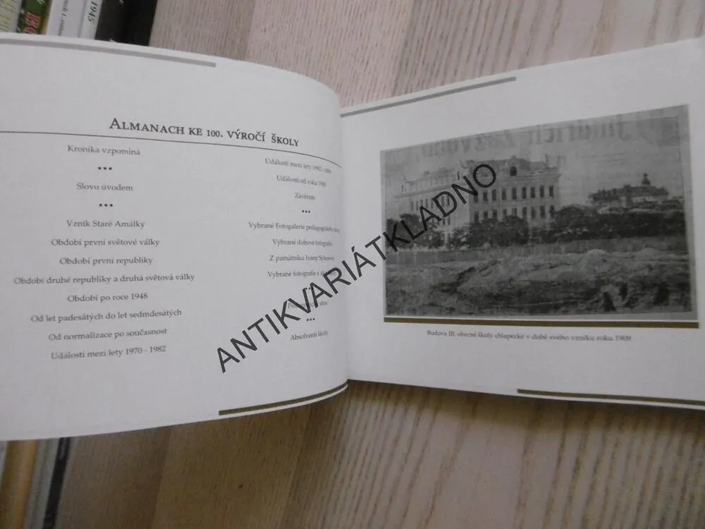STARÁ AMÁLKA, ALMANACH KE 100. VÝROČÍ ŠKOLY, ZÁKLADNÍ ŠKOLA A MATEŘSKÁ ŠKOLA KLADNO, ZD. PETŘÍKA 1756