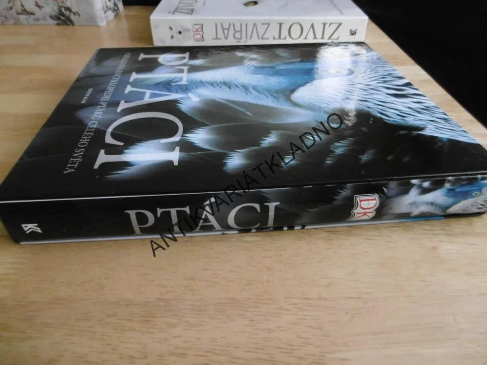 PTÁCI, OBRAZOVÁ ENCYKLOPEDIE PTÁKŮ CELÉHO SVĚTA