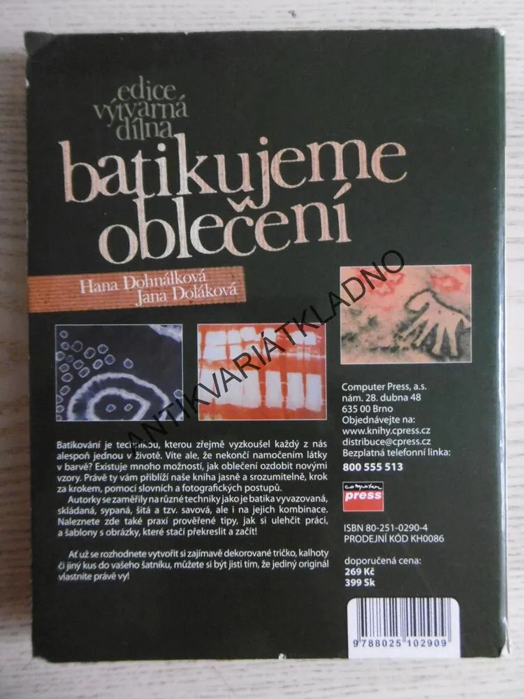 BATIKUJEME OBLEČENÍ, HANA DOHNÁLKOVÁ, JANA DOLÁKOVÁ, **an