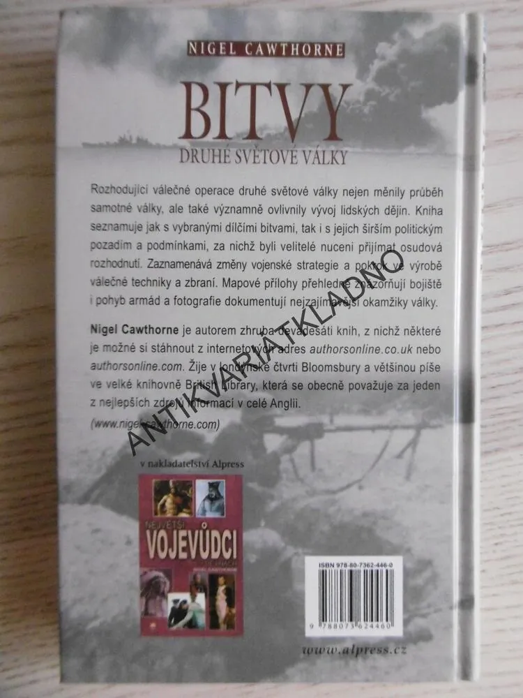 BITVY DRUHÉ SVĚTOVÉ VÁLKY, NIGEL CAWTHORNE, **an