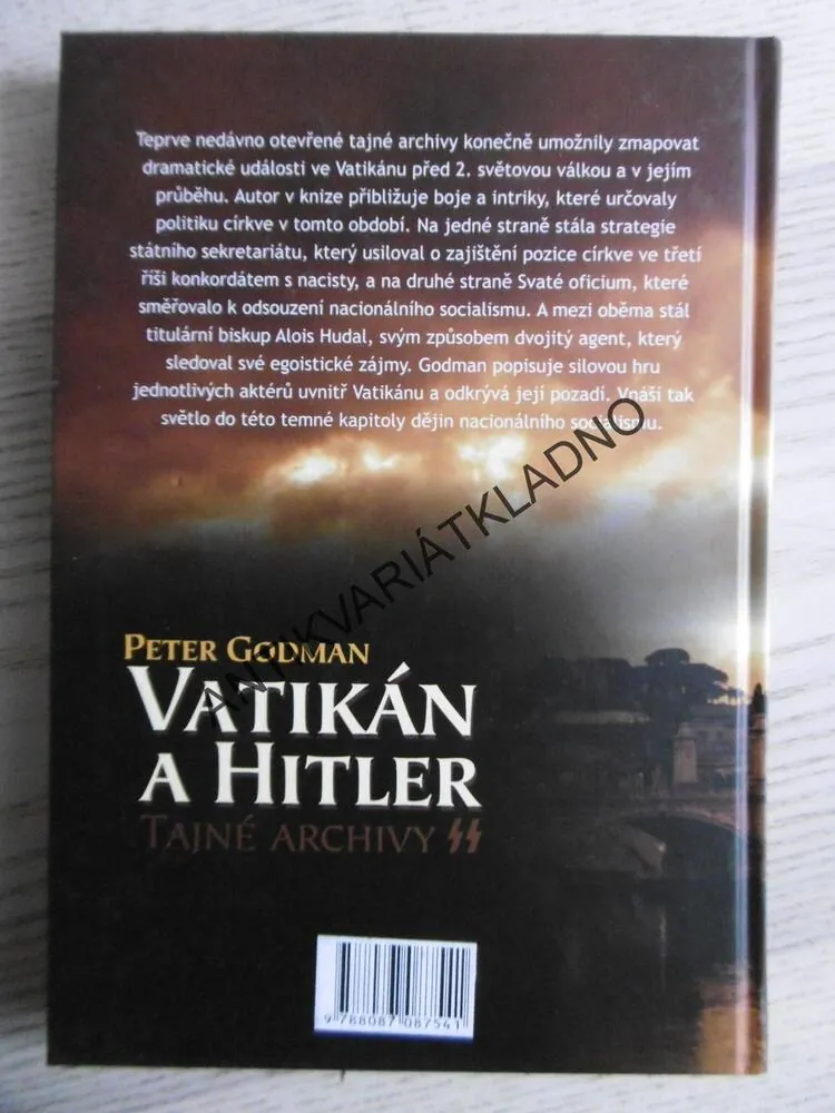 VATIKÁN A HITLER, TAJNÉ ARCHIVY SS, PETER GODMAN, **an