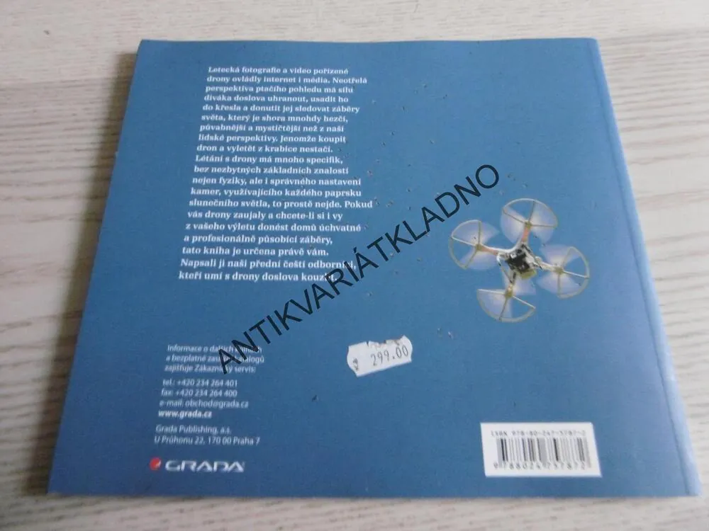 DRONY, FOTOGRAFOVÁNÍ Z PTAČÍ PERSPEKTIVY, PETR JAN JURAČKA A KOLEKTIV, **an