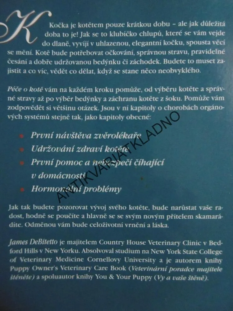 PÉČE O KOTĚ, JAMES DEBITETTO,  **an